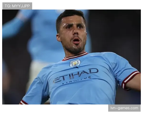 曼城球迷盛赞罗德里：中场核心化身新英雄